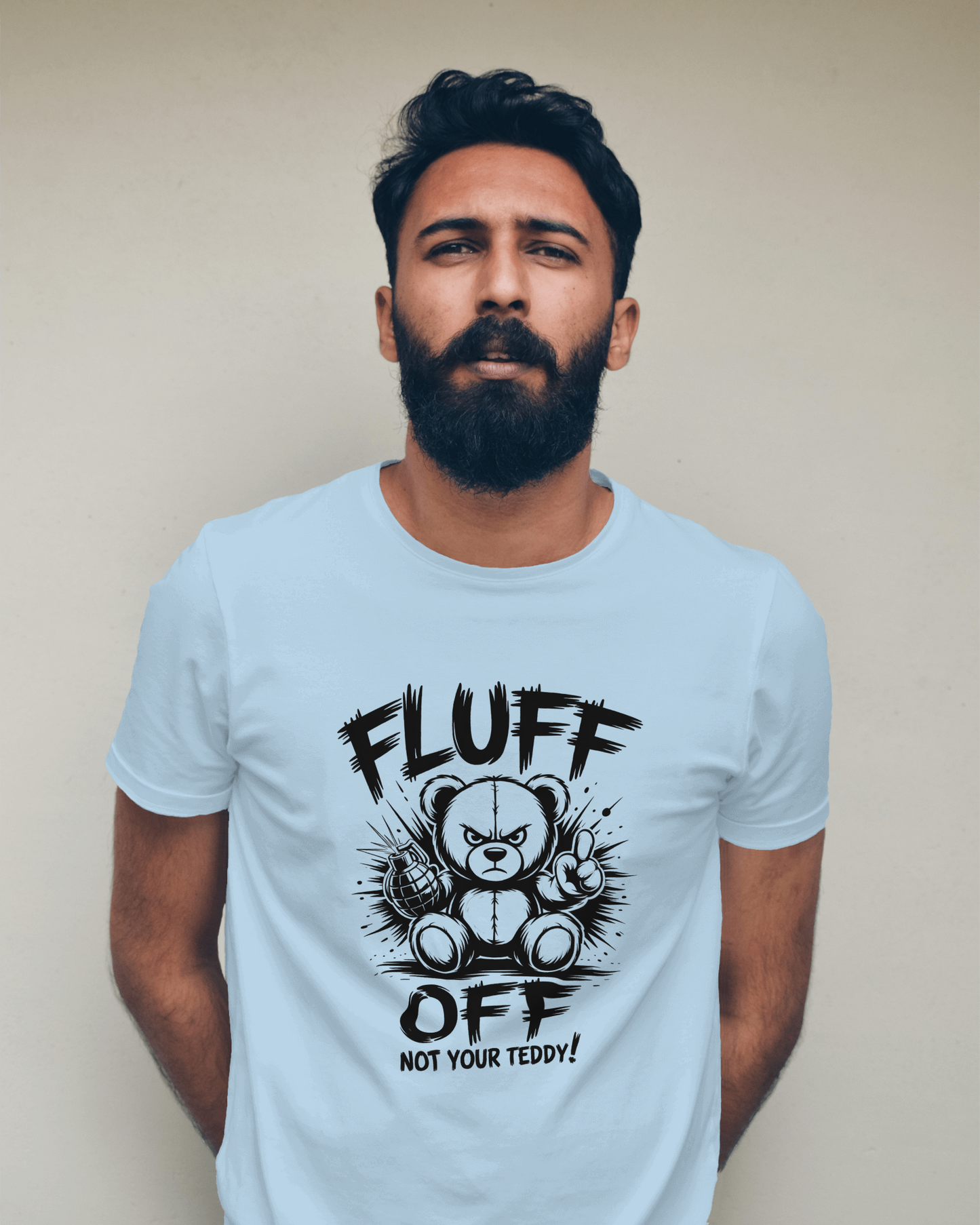 Blexee Men’s Fluff Off Not Your Teddy T-shirt