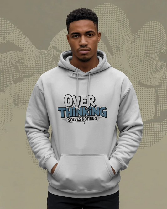 Blexee Men’s Over Thinking Solves Nothing Hoodie